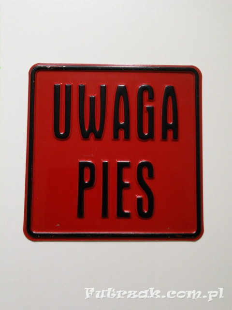 Tabliczka ostrzegawcza, metalowa-"UWAGA PIES"