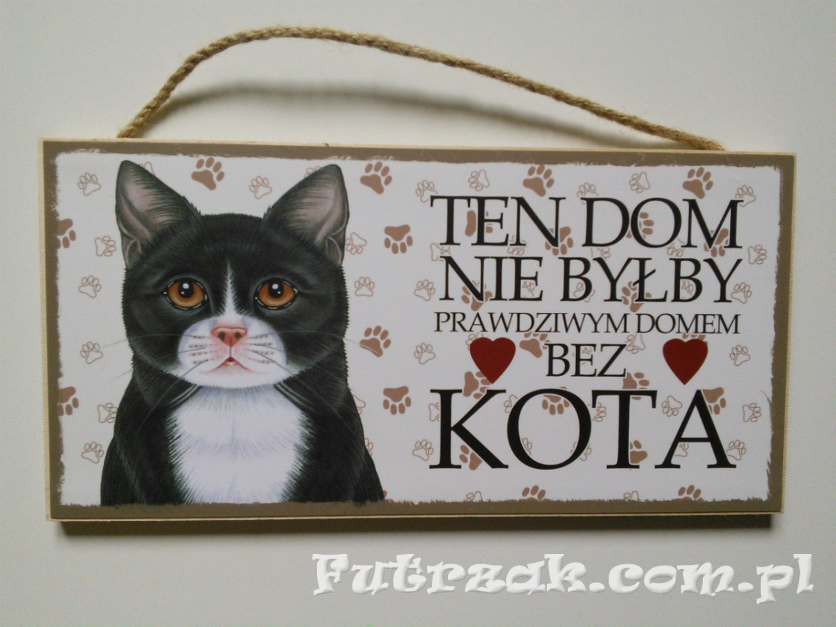 Tabliczka drewniana z motywem i napisem-Kot Czarno-Bialy Tabliczka drewniana z motywem i napisem-Kot Czarno-Bialy