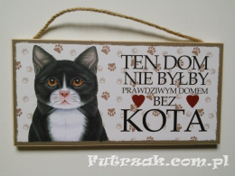 Tabliczka drewniana z motywem i napisem-Kot Czarno-Bialy