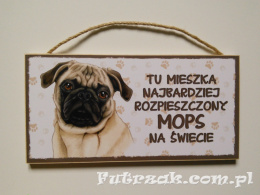 Tabliczka drewniana z motywem i napisem-Mops