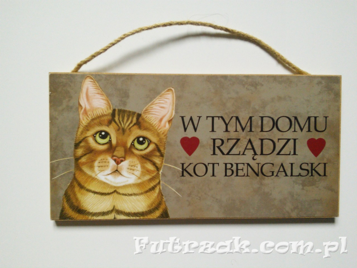 Tabliczka drewniana z motywem i napisem-Kot Bengalski Tabliczka drewniana z motywem i napisem-Kot Bengalski