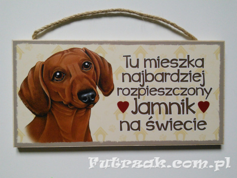 Tabliczka drewniana z motywem i napisem-Jamnik Brązowy Tabliczka drewniana z motywem i napisem-Jamnik Brązowy