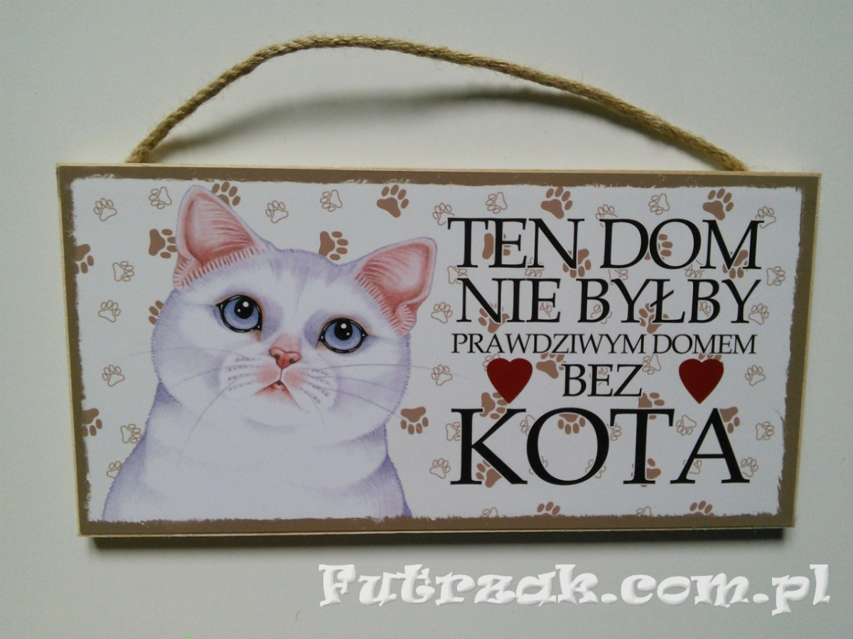 Tabliczka drewniana z motywem i napisem-Kot Biały Tabliczka drewniana z motywem i napisem-Kot Biały