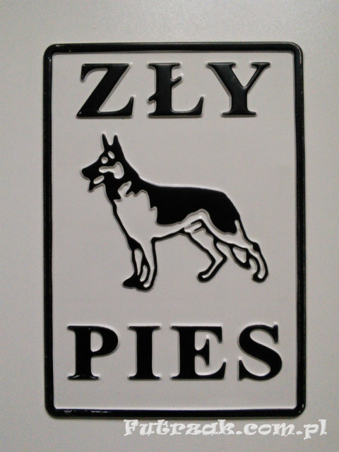 Tabliczka ostrzegawcza, metalowa-"ZŁY PIES" Tabliczka ostrzegawcza, metalowa-"ZŁY PIES"