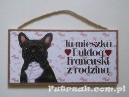 Tabliczka drewniana z motywem i napisem-Buldog Francuski