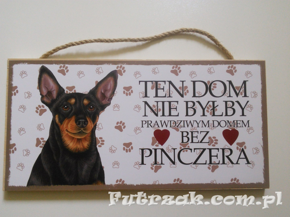 Tabliczka drewniana z motywem i napisem-Pinczer Tabliczka drewniana z motywem i napisem-Pinczer