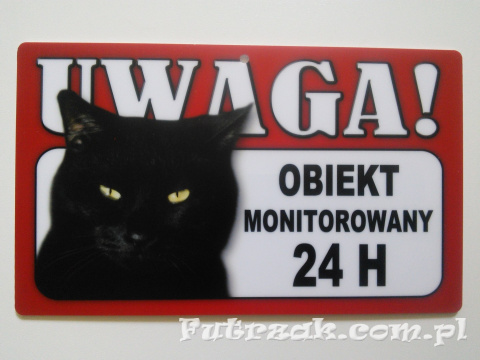 Tabliczka ostrzegawcza-"...OBIEKT MONITOROWANY..."/Kot Czarny Tabliczka ostrzegawcza-"...OBIEKT MONITOROWANY..."/Kot Czarny