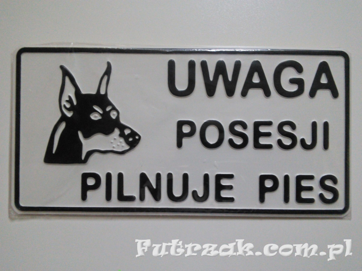 Tabliczka ostrzegawcza, metalowa-"UWAGA POSESJI..." Tabliczka ostrzegawcza, metalowa-"UWAGA POSESJI..."