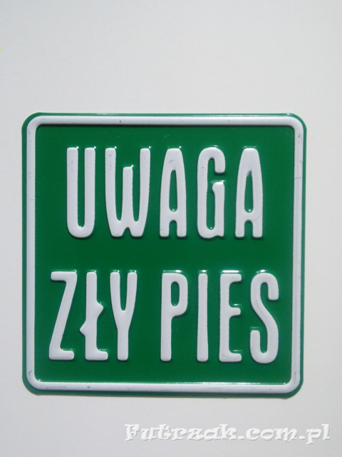 Tabliczka ostrzegawcza, metalowa-"UWAGA ZŁY PIES"