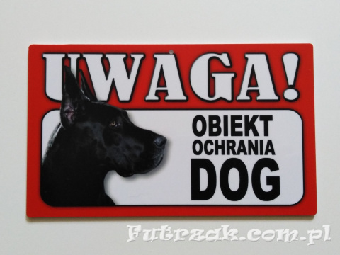 Tabliczka ostrzegawcza-"...OBIEKT OCHRANIA DOG" Tabliczka ostrzegawcza-"...OBIEKT OCHRANIA DOG"