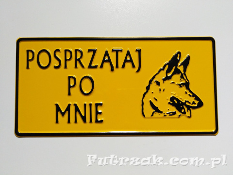 Tabliczka ostrzegawcza, metalowa-"POSPRZĄTAJ PO MNIE" Tabliczka ostrzegawcza, metalowa-"POSPRZĄTAJ PO MNIE"