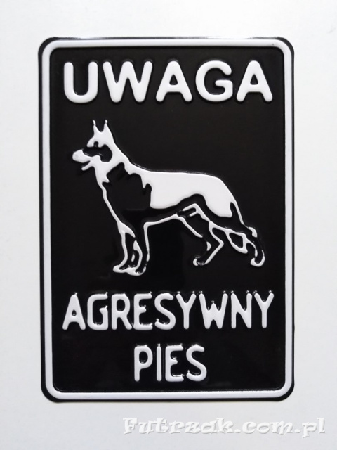 Tabliczka ostrzegawcza, metalowa-"UWAGA AGRESYWNY PIES" Tabliczka ostrzegawcza, metalowa-"UWAGA AGRESYWNY PIES"