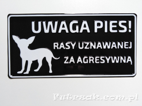 Tabliczka ostrzegawcza, metalowa-"UWAGA PIES!..."