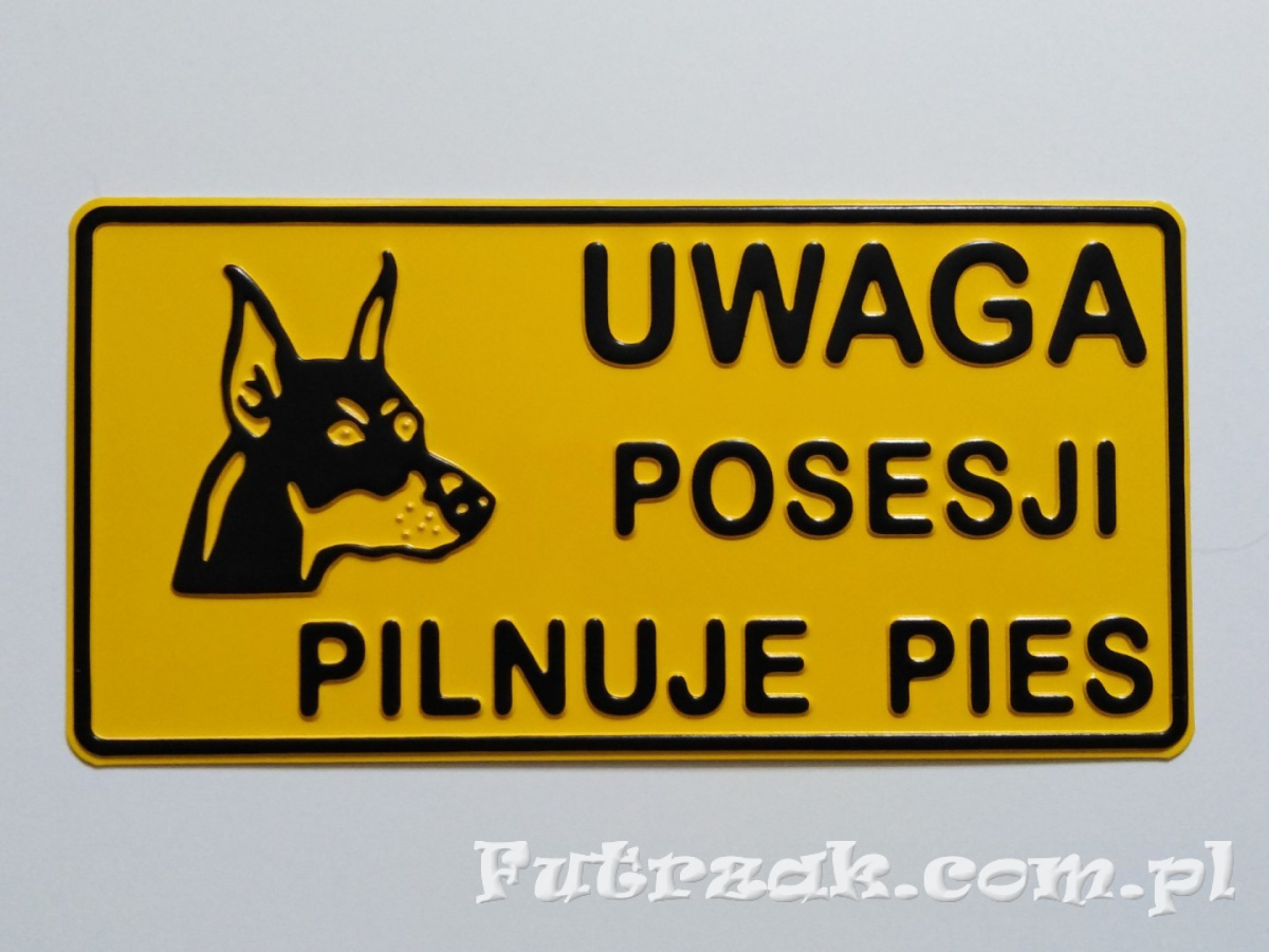 Tabliczka ostrzegawcza, metalowa-"UWAGA POSESJI..." Tabliczka ostrzegawcza, metalowa-"UWAGA POSESJI..."