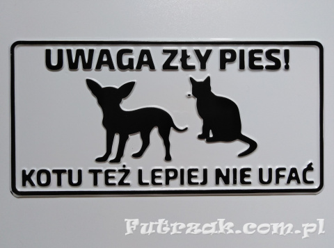 Tabliczka ostrzegawcza, metalowa-"UWAGA ZŁY PIES! KOTU..."