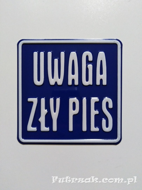 Tabliczka ostrzegawcza, metalowa-"UWAGA ZŁY PIES"