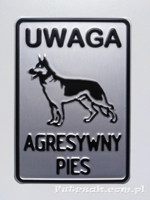 Tabliczka ostrzegawcza, metalowa-"UWAGA AGRESYWNY PIES"