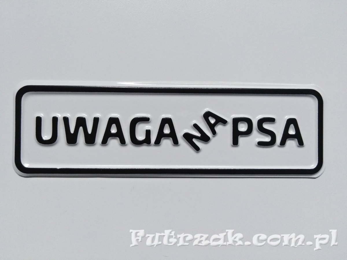 Tabliczka ostrzegawcza, metalowa-"UWAGA NA PSA" Tabliczka ostrzegawcza, metalowa-"UWAGA NA PSA"