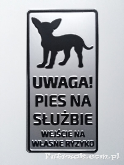 Tabliczka ostrzegawcza, metalowa-"UWAGA! PIES NA SŁUŻBIE..."