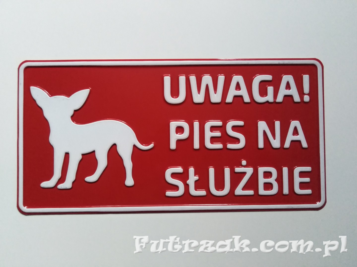 Tabliczka ostrzegawcza, metalowa-"UWAGA! PIES NA SŁUŻBIE" Tabliczka ostrzegawcza, metalowa-"UWAGA! PIES NA SŁUŻBIE"