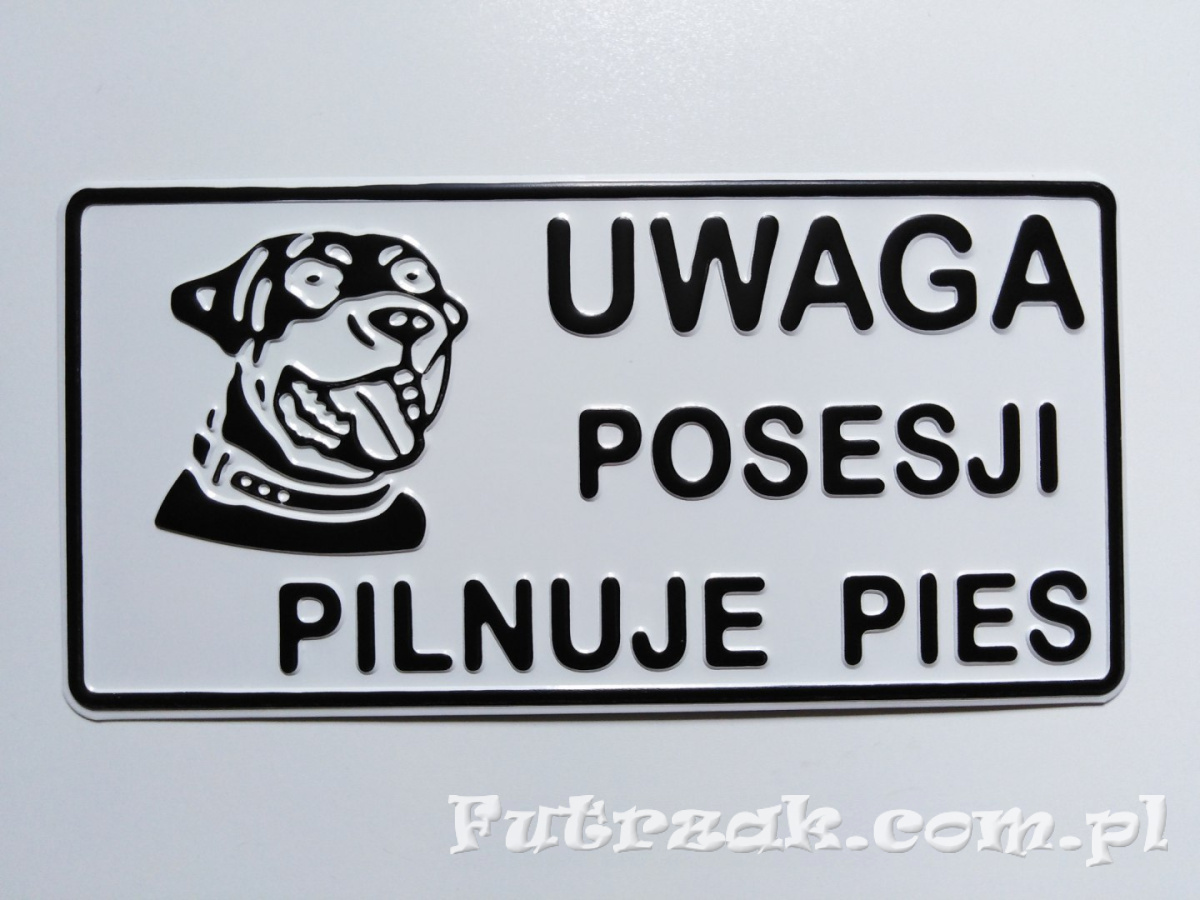 Tabliczka ostrzegawcza, metalowa-"UWAGA POSESJI..." Tabliczka ostrzegawcza, metalowa-"UWAGA POSESJI..."