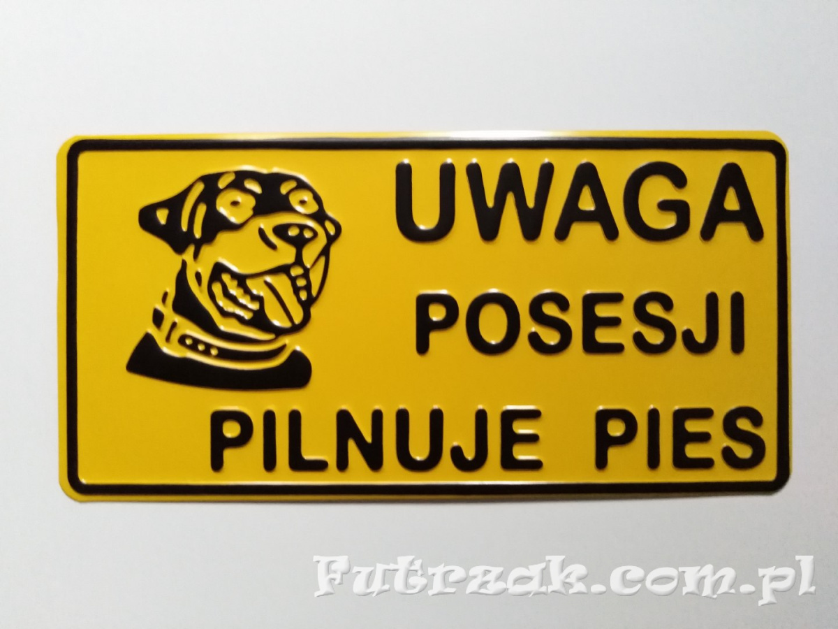 Tabliczka ostrzegawcza, metalowa-"UWAGA POSESJI..." Tabliczka ostrzegawcza, metalowa-"UWAGA POSESJI..."