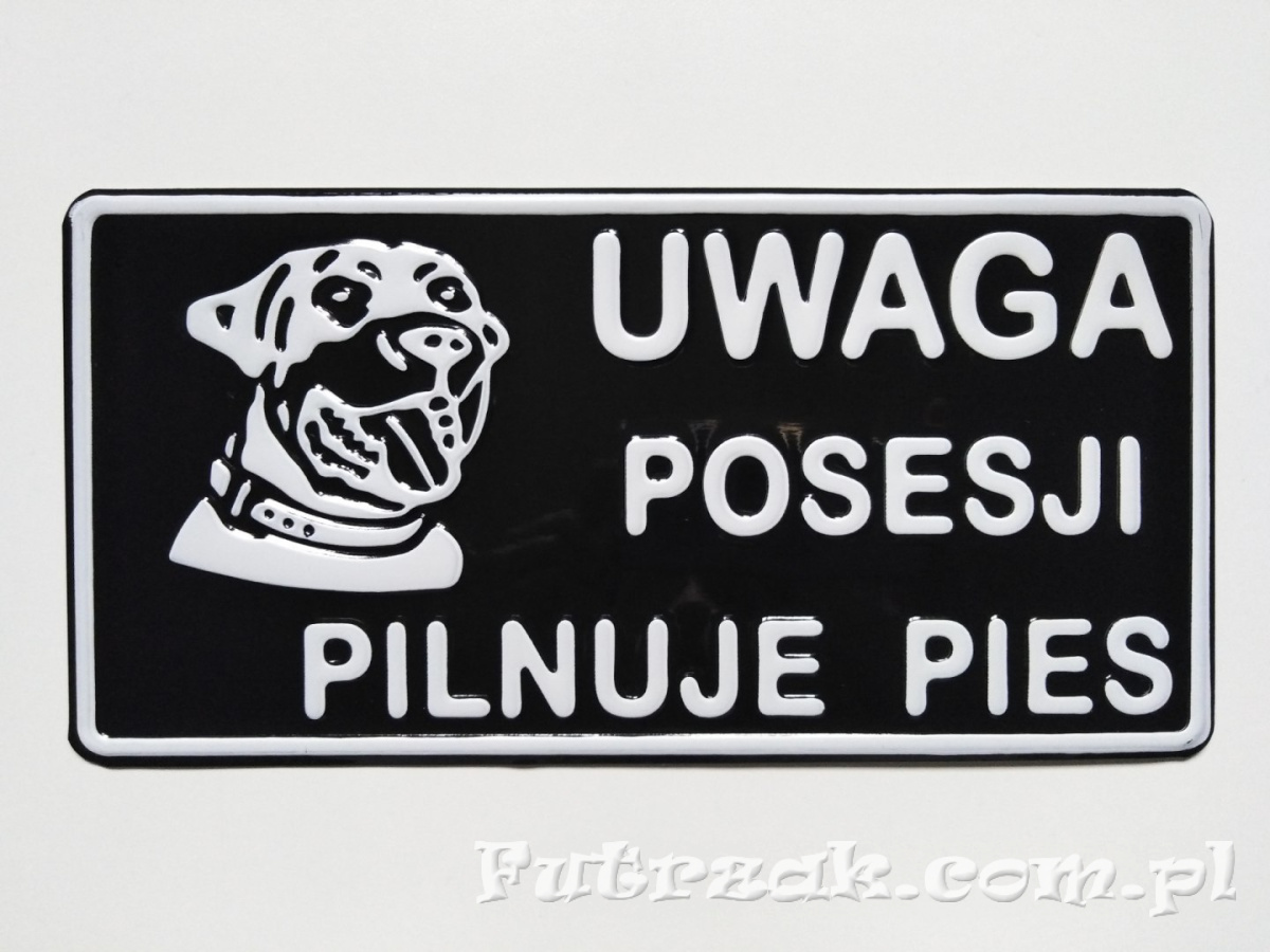 Tabliczka ostrzegawcza, metalowa-"UWAGA POSESJI..." Tabliczka ostrzegawcza, metalowa-"UWAGA POSESJI..."
