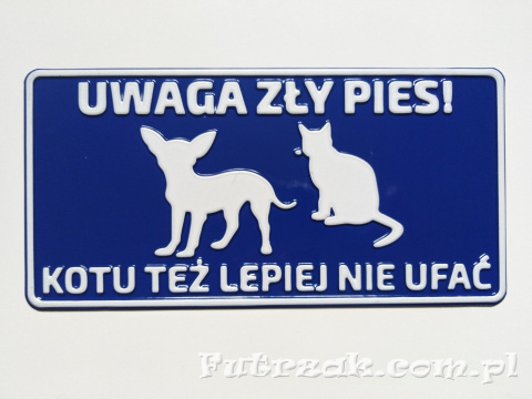 Tabliczka ostrzegawcza, metalowa-"UWAGA ZŁY PIES! KOTU..."