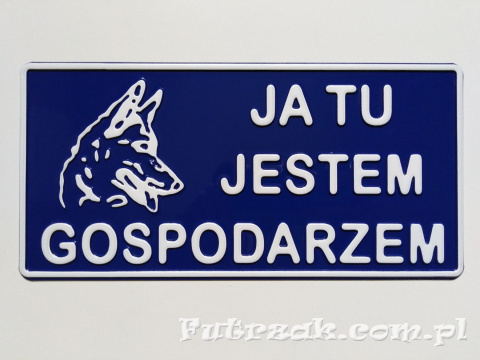 Tabliczka ostrzegawcza, metalowa-"JA TU JESTEM..." Tabliczka ostrzegawcza, metalowa-"JA TU JESTEM..."