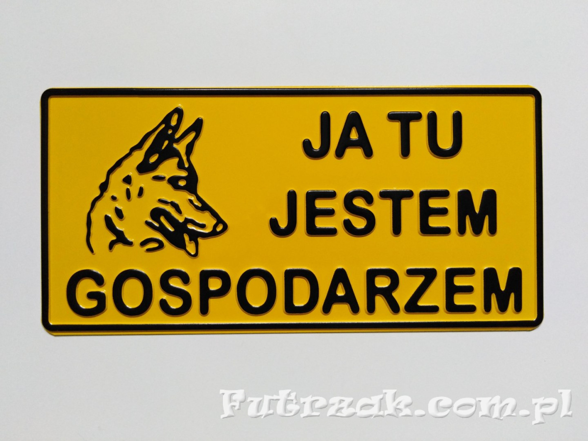 Tabliczka ostrzegawcza, metalowa-"JA TU JESTEM..." Tabliczka ostrzegawcza, metalowa-"JA TU JESTEM..."