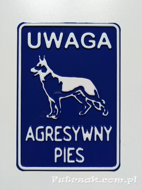 Tabliczka ostrzegawcza, metalowa-"UWAGA AGRESYWNY PIES"