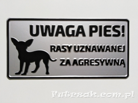 Tabliczka ostrzegawcza, metalowa-"UWAGA PIES!..." Tabliczka ostrzegawcza, metalowa-"UWAGA PIES!..."