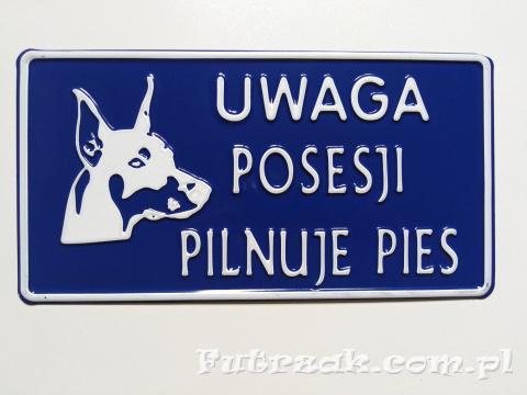 Tabliczka ostrzegawcza, metalowa-"UWAGA POSESJI..."