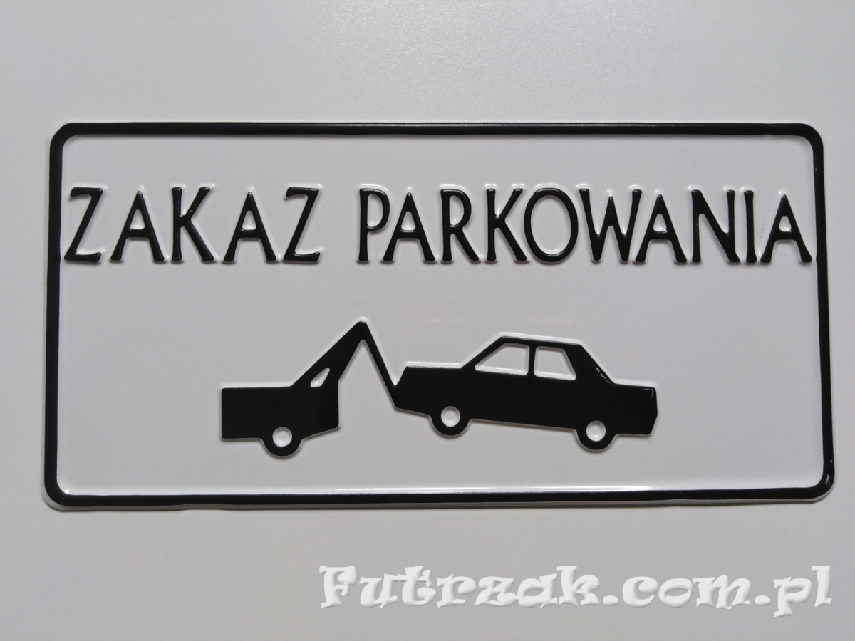 Tabliczka ostrzegawcza, metalowa-"ZAKAZ PARKOWANIA" Tabliczka ostrzegawcza, metalowa-"ZAKAZ PARKOWANIA"