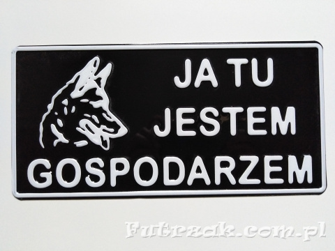 Tabliczka ostrzegawcza, metalowa-"JA TU JESTEM..."