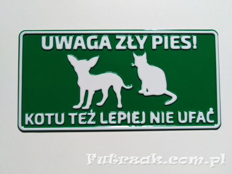 Tabliczka ostrzegawcza, metalowa-"UWAGA ZŁY PIES! KOTU..."